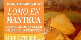 Día Lomo en Manteca Vejer 2019 IV Edición del Día Internacional del Lomo en Manteca